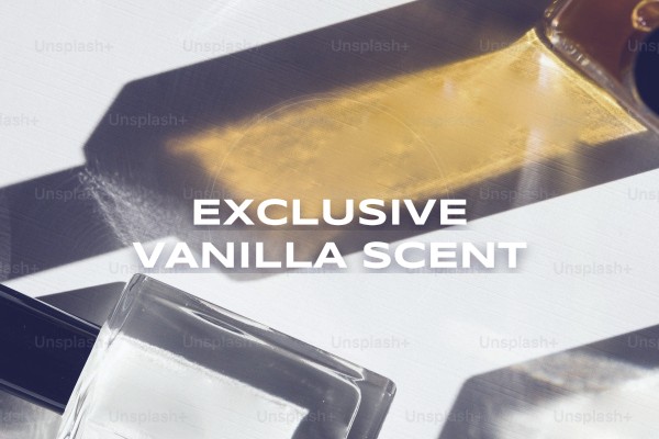 exclusive vanilla scent
