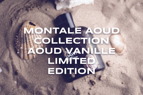 Montale - Aoud Collection Aoud Vanille Limited Edition